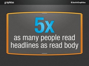 Tip 4 - Concentrate on headlines